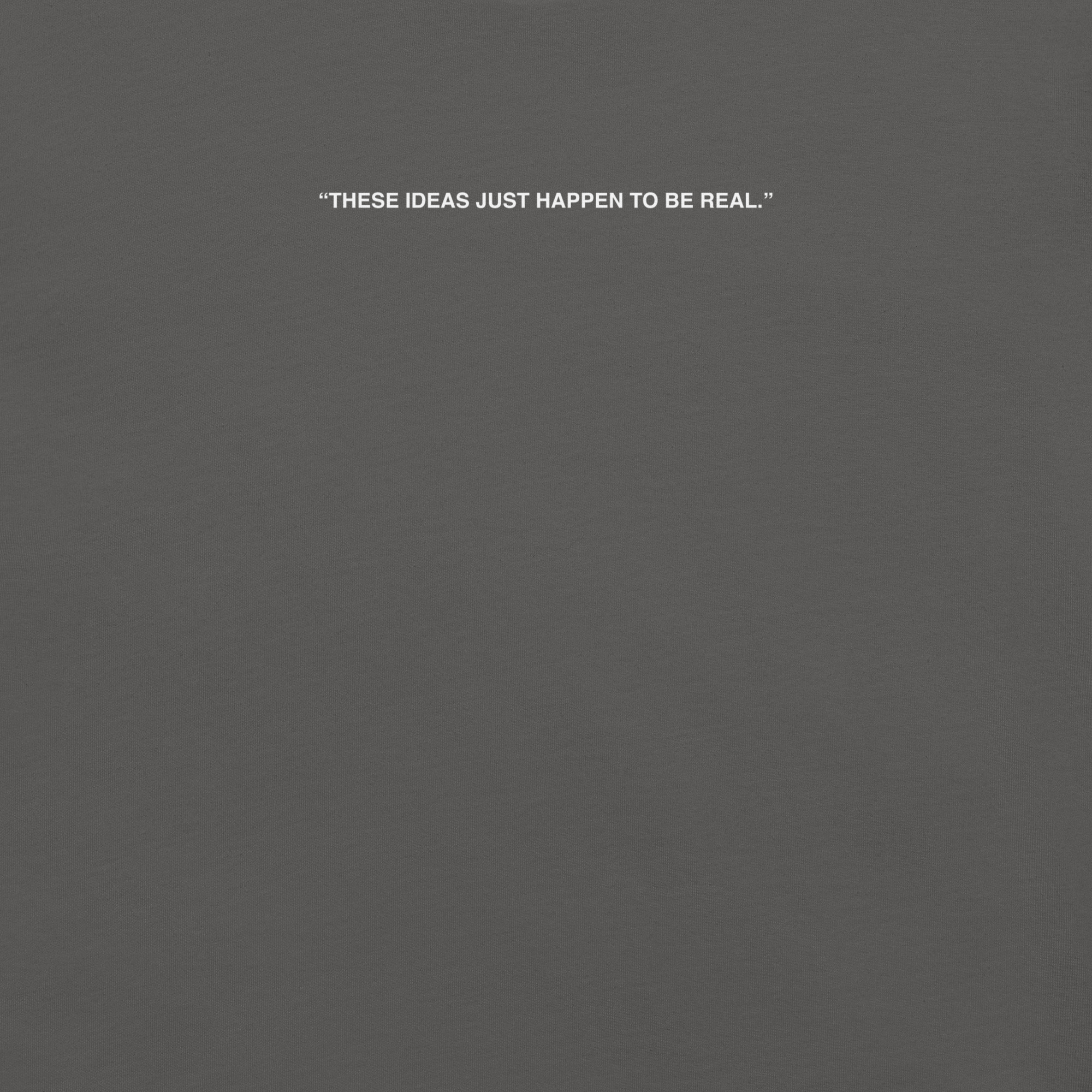 Camiseta these ideas just take to a be real - Image 5
